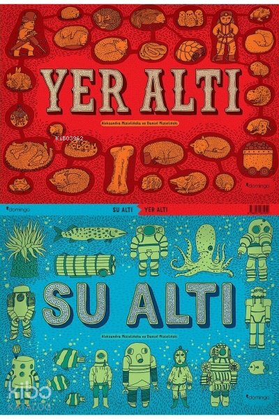 Yer Altı Su Altı - Aleksandra Mizielinska