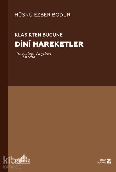 Klasikten Bugüne Dini Hareketler