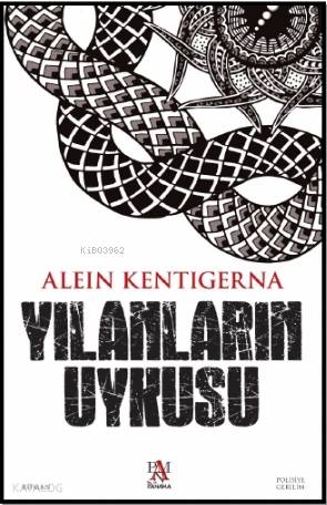 Yılanların Uykusu - Alein Kentigerna