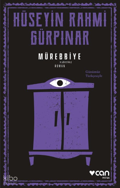 Mürebbiye (Günümüz Türkçesiyle)