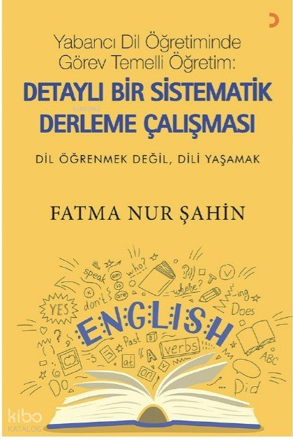 Yabancı Dil Öğretiminde Görev Temelli Öğretim
