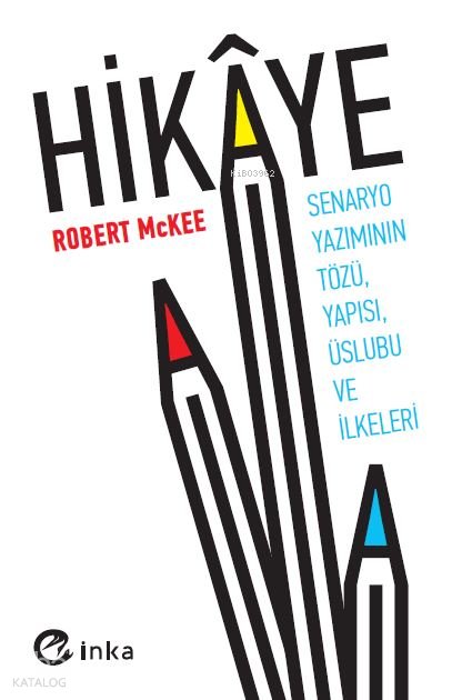 Hikâye - Robert Mckee