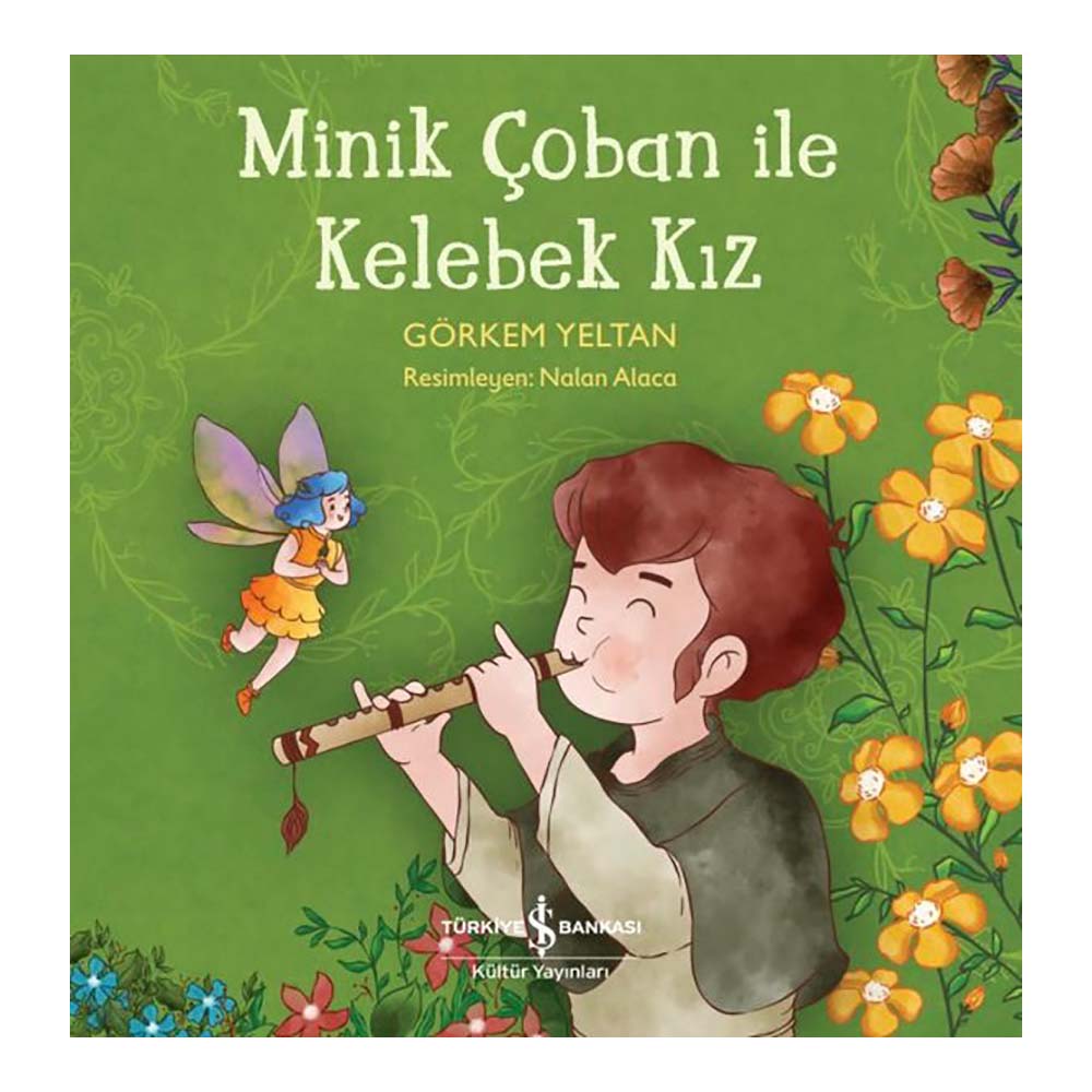 MİNİK ÇOBAN İLE KELEBEK KIZ