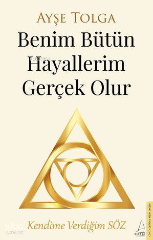 Benim Bütün Hayallerim Gerçek Olur - Ayşe Tolga