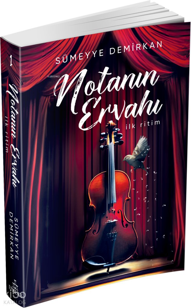 Notanın Ervahı 1: İlk Ritim - Sümeyye Demirkan
