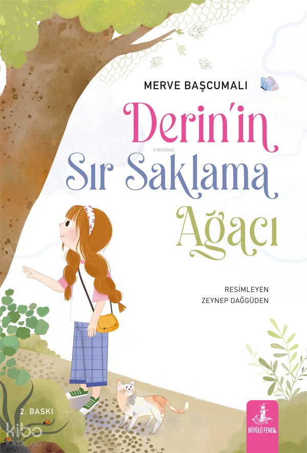 Derin’in Sır Saklama Ağacı - Merve Başcumalı