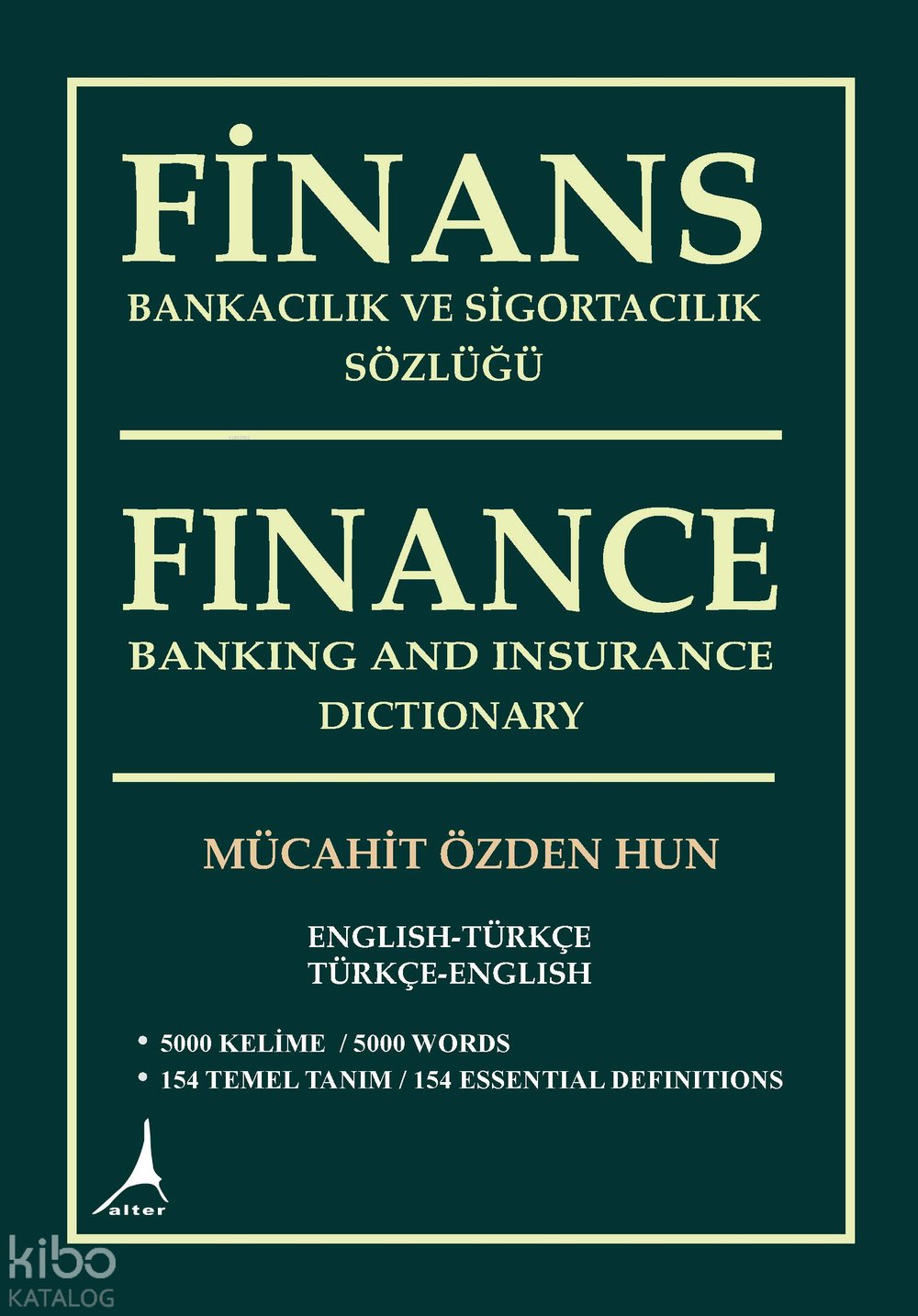 Finans Bankacılık ve Sigortacılık Sözlüğü