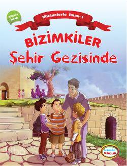 Bizimkiler Şehir Gezisinde - Ayşe Alkan Sarıçiçek