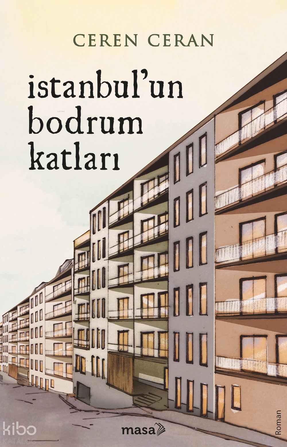 İstanbul'un Bodrum Katları - Ceren Ceran