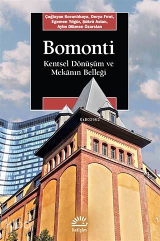 Bomonti - Şükrü Aslan, Derya Fırat, Çağlayan Kovanlıkaya, Egemen Yılgür, Aylin Dikmen Özarslan