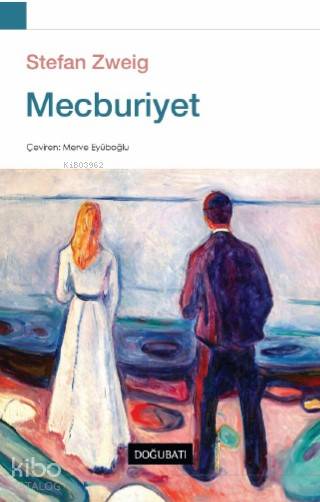 Mecburiyet - Stefan Zweig
