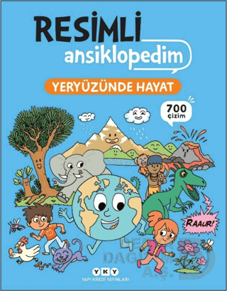 RESİMLİ ANSİKLOPEDİM - YERYÜZÜNDE HAYAT