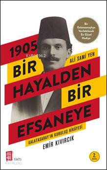 1905 Bir Hayalden Bir Efsaneye - Ali Sami Yen