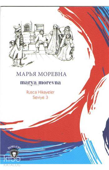 Marya Morevna (Rusça Hikayeler)