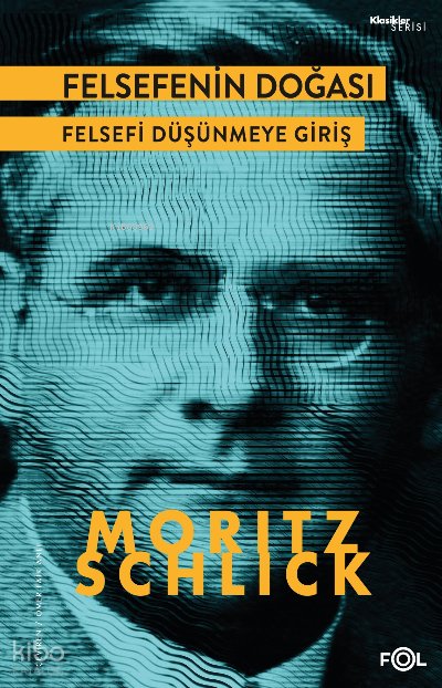 Felsefenin Doğası - Moritz Schlick