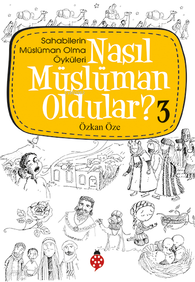 NASIL MÜSLÜMAN OLDULAR ? 3
