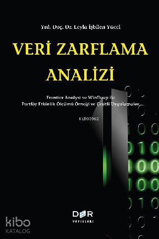 Veri Zarflama Analizi - Leyla İşbilen Yücel