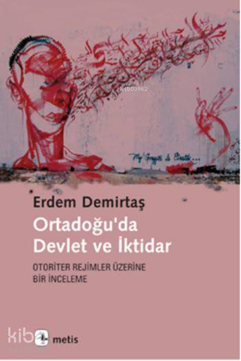 Ortadoğu'da Devlet ve İktidar