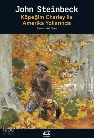 Köpeğim Charley ile Amerika Yollarında