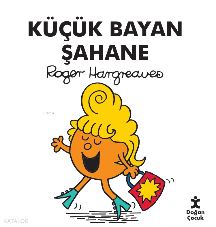 KÜÇÜK BAYAN ŞAHANE