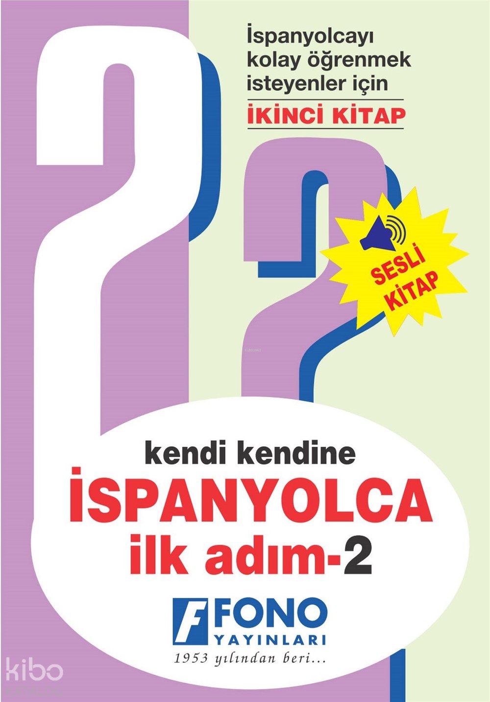 Kendi Kendine İspanyolca İlk Adım 2 (Seslendirmeli) - Gözde Akbaba