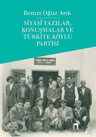 Coğrafyadan Vatana Fikri Yazılar - Remzi Oğuz Arık