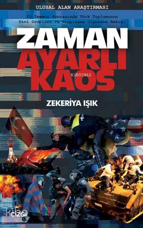 Zaman Ayarlı Kaos - Zekeriya Işık