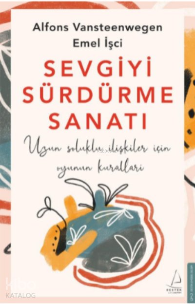 Sevgiyi Sürdürme Sanatı