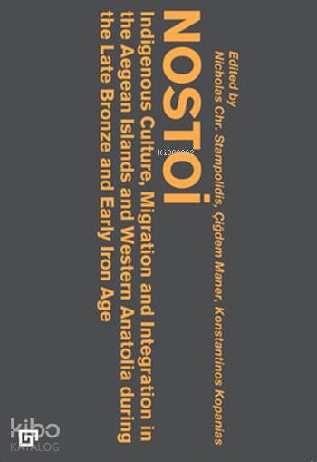 Nostoi: Indigenous Culture, Migration and Integration In The Aegean Islands