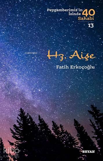 Hz. Aişe - Fatih Erkoçoğlu