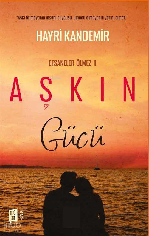 Aşkın Gücü