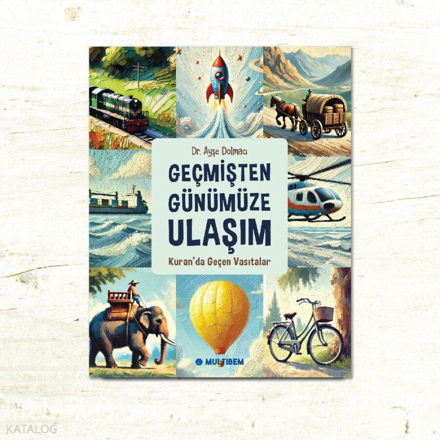 Geçmişten Günümüze Ulaşım