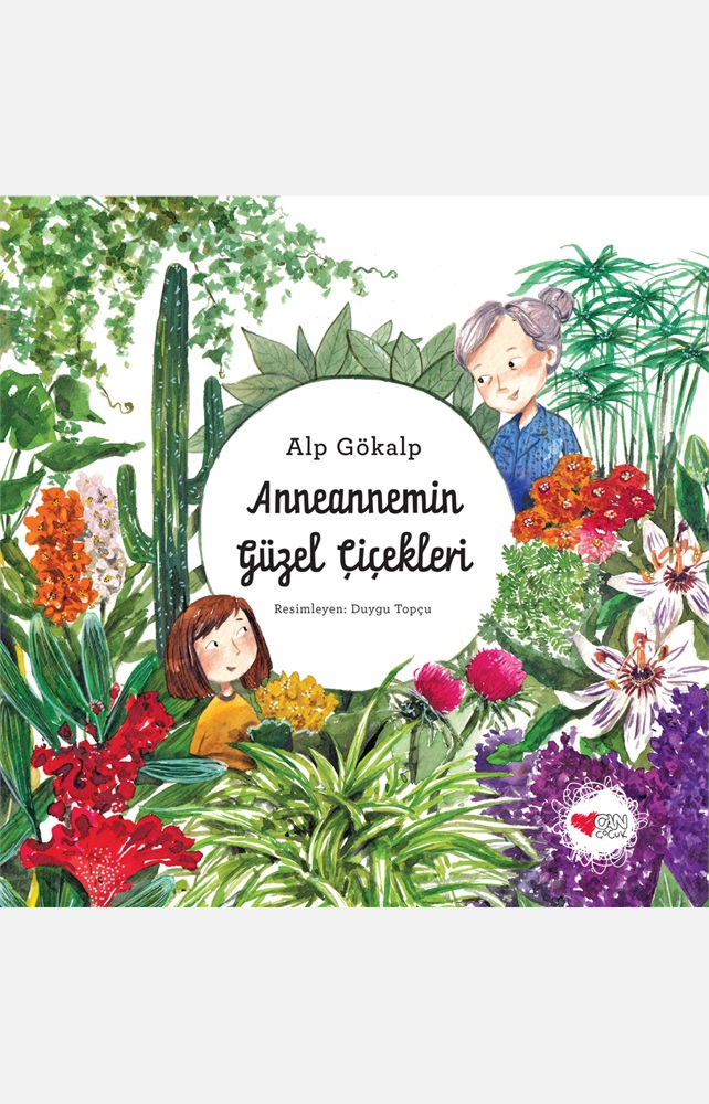 Anneannemin Güzel Çiçekleri - Alp Gökalp