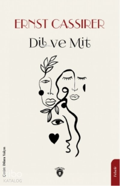 Dil Ve Mit - Ernst Cassirer