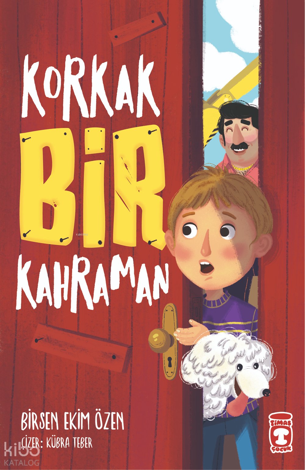 Korkak Bir Kahraman