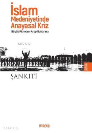 İslam Medeniyetinde Anayasal Kriz