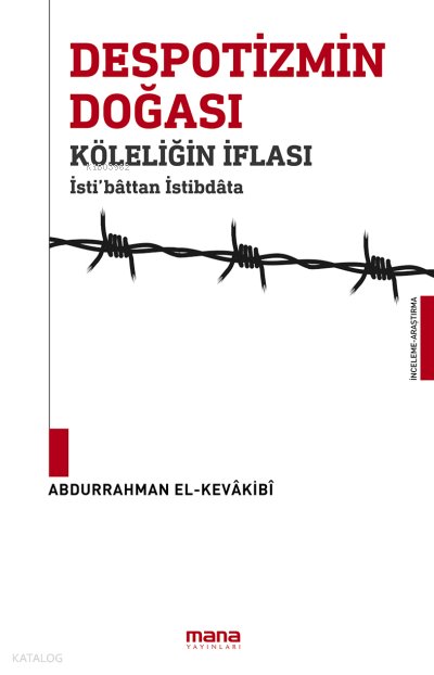 Despotizmin Doğası Köleliğin İflası