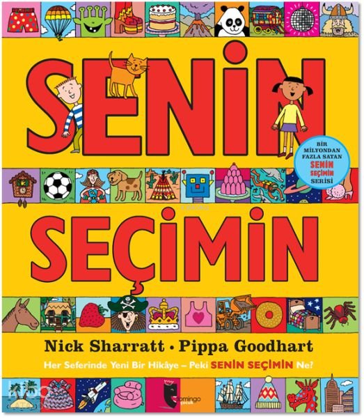 Senin Seçimin