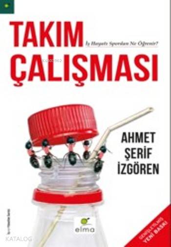 Takım Çalışması - Ahmet Şerif İzgören