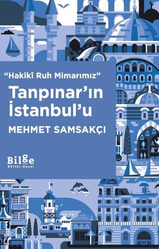 Tanpınar’ın İstanbul’u