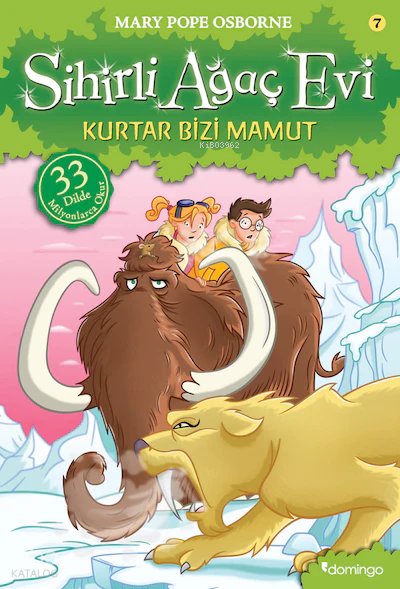 Sihirli Ağaç Evi 7 - Mary Pope Osborne