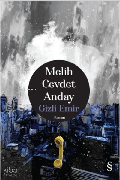 Gizli Emir - Melih Cevdet Anday