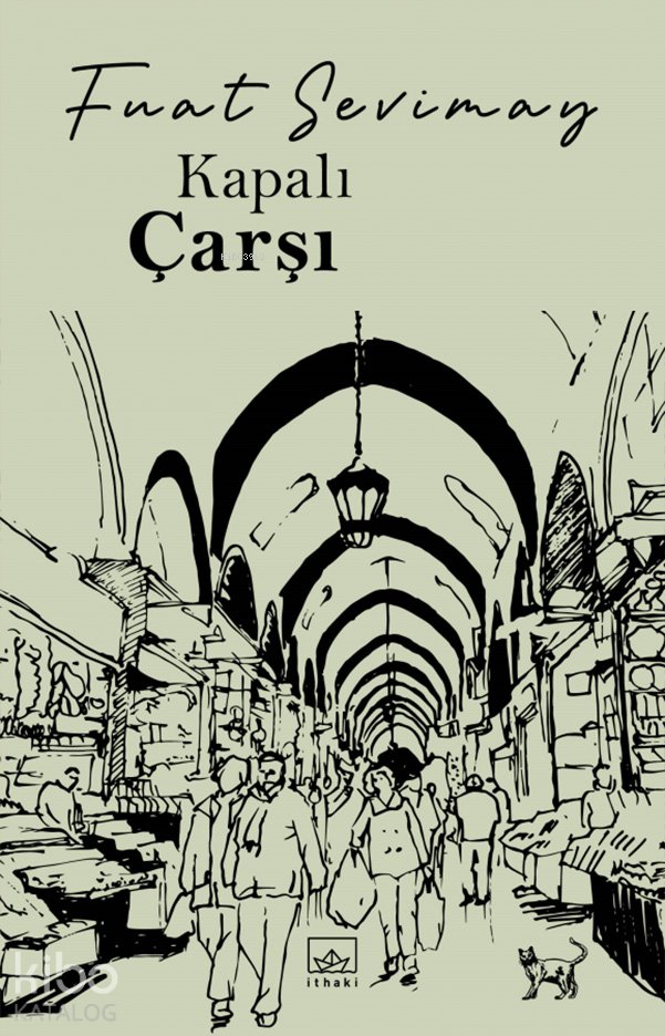 Kapalıçarşı - Fuat Sevimay