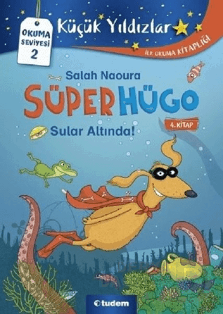 KÜÇÜK YILDIZLAR - SÜPER HÜGO SULAR ALTINDA