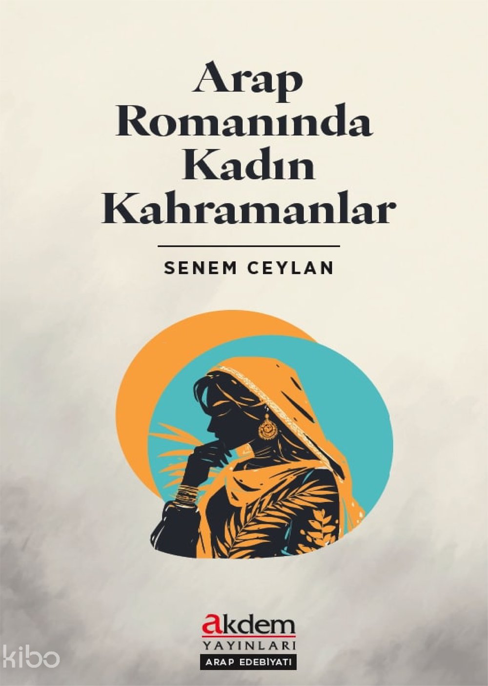 Arap Romanında Kadın Kahramanlar