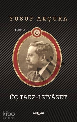 Üç Tarz-ı Siyaset