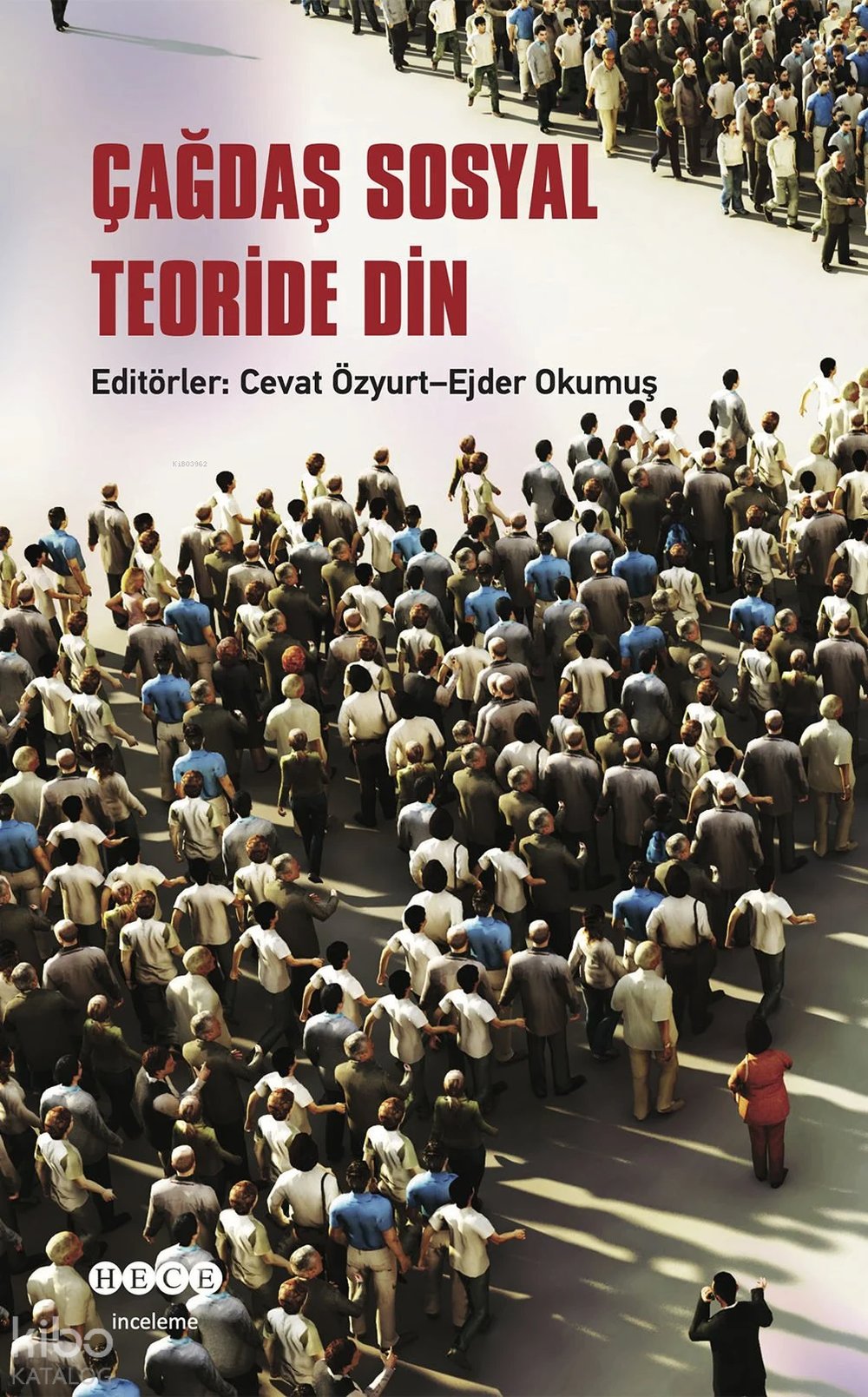 Çağdaş Sosyal Teoride Din