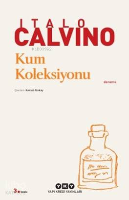Kum Koleksiyonu - Italo Calvino