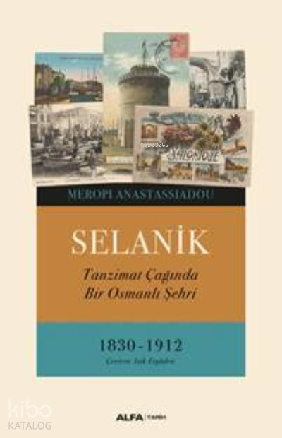Selanik - Meropi Anastassiadou
