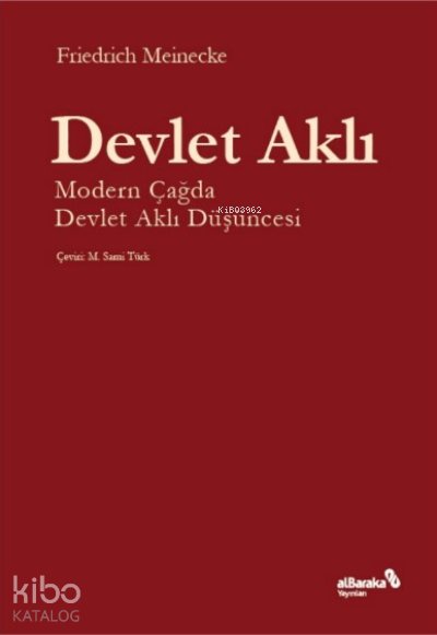 Devlet Aklı - Friedrich Meinecke